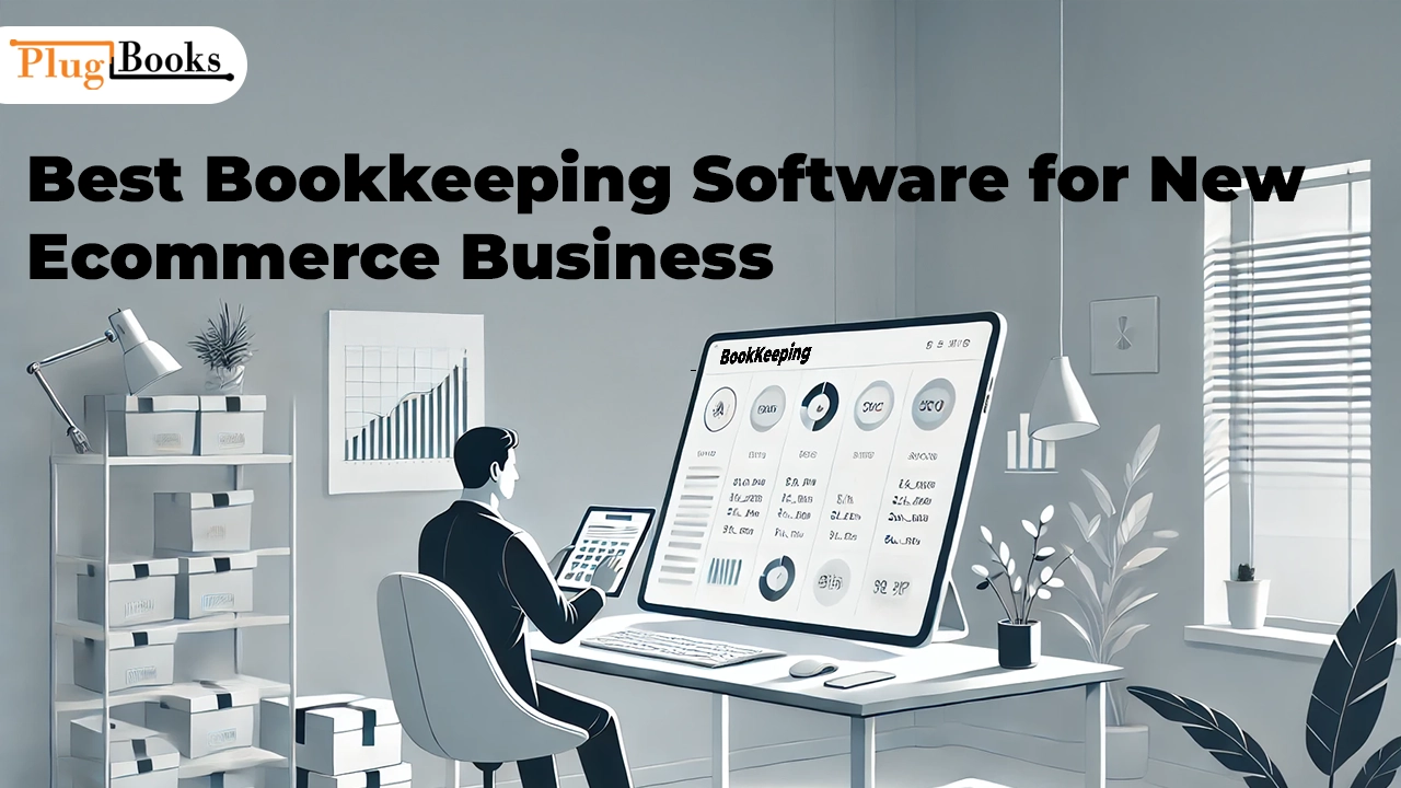 best-bookkeeping-software-for-new-ecommerce-business