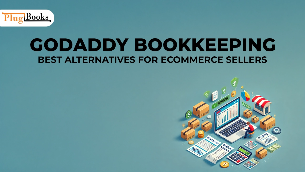 GoDaddy-Bookkeeping-Best-Alternatives-for-eCommerce-Sellers