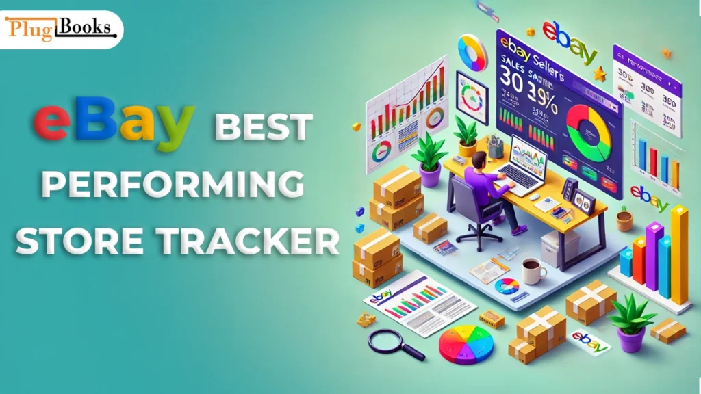 ebay-best-performing-store-tracker