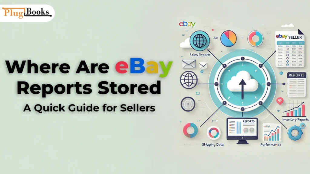 where-are-ebay-reports-stored