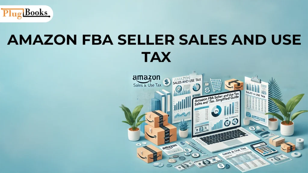 amazon-fba-seller-sales-and-use-tax