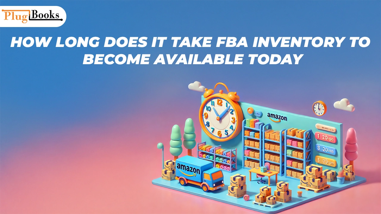 how-long-does-it-take-fba-inventory-to-become-available