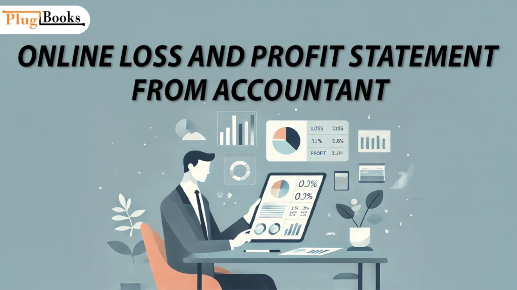 online-loss-and-profit-statement-from-accountant