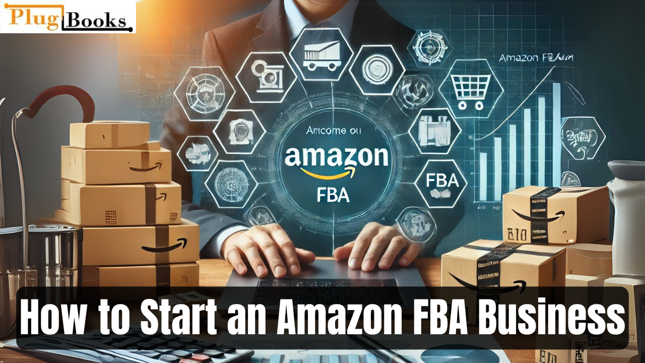 How-to-Start-an-Amazon-FBA-Business