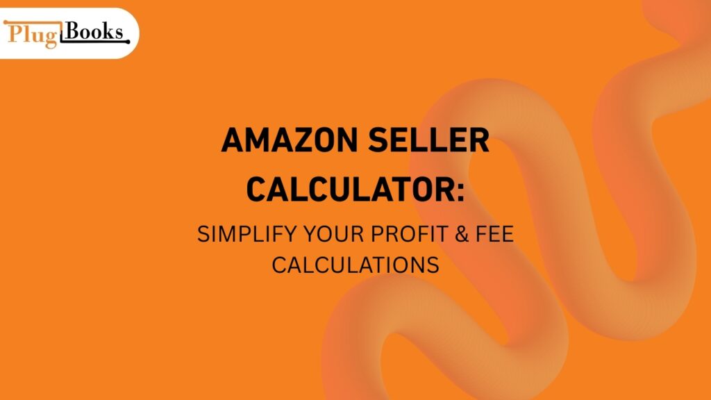 1 / 1 – Amazon Seller Calculator Simplify Your Profit & Fee Calculations.jpg