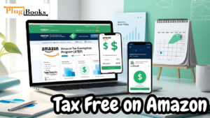 Tax Free on Amazon: How to Qualify and Save