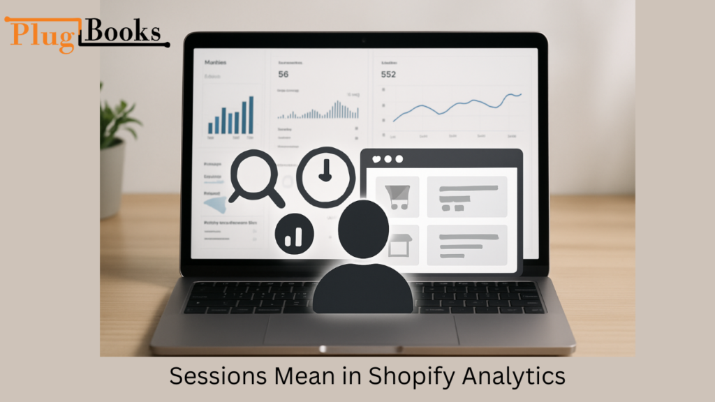 what-does-sessions-mean-on-shopify-full-guide.png