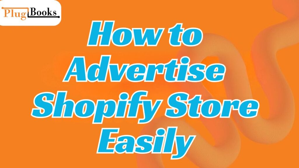 how-to-advertise-shopify-store.jpg