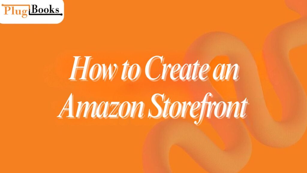 how-to-create-an-amazon-storefront.jpg