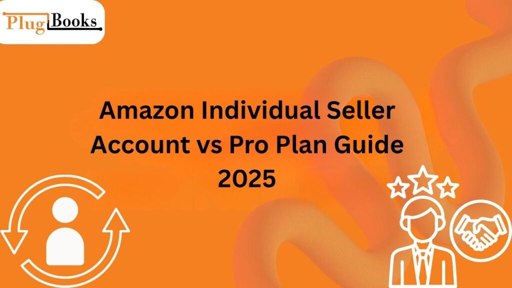 amazon-individual-seller-account-vs-pro.jpg