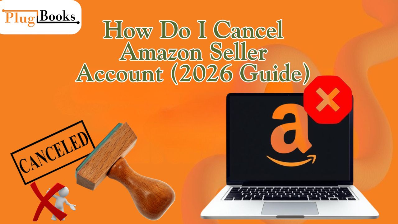 learn-how-do-i-cancel-amazon-seller-account.jpg