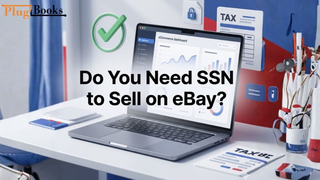 do-you-need-ssn-to-sell-on-ebay.jpg